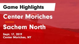 Center Moriches  vs Sachem North Game Highlights - Sept. 17, 2019