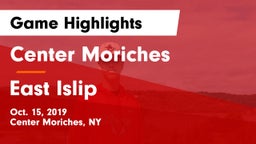 Center Moriches  vs East Islip  Game Highlights - Oct. 15, 2019
