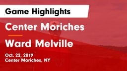 Center Moriches  vs Ward Melville  Game Highlights - Oct. 22, 2019