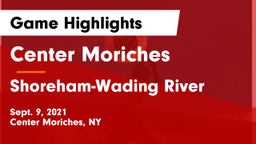 Center Moriches  vs Shoreham-Wading River  Game Highlights - Sept. 9, 2021