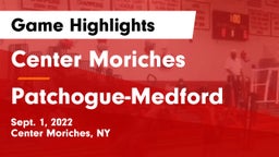 Center Moriches  vs Patchogue-Medford  Game Highlights - Sept. 1, 2022