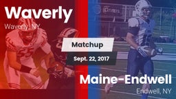 Matchup: Waverly High vs. Maine-Endwell  2017