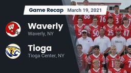 Recap: Waverly  vs. Tioga  2021