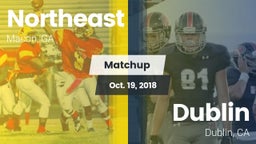 Matchup: Northeast vs. Dublin  2018