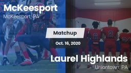 Matchup: McKeesport vs. Laurel Highlands  2020
