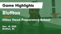 Bluffton  vs Hilton Head Preparatory School Game Highlights - Dec. 18, 2020