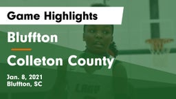 Bluffton  vs Colleton County  Game Highlights - Jan. 8, 2021