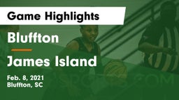 Bluffton  vs James Island  Game Highlights - Feb. 8, 2021