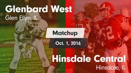 Matchup: Glenbard West High vs. Hinsdale Central  2016
