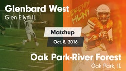 Matchup: Glenbard West High vs. Oak Park-River Forest  2016