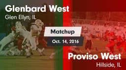 Matchup: Glenbard West High vs. Proviso West  2016
