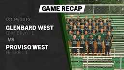 Recap: Glenbard West  vs. Proviso West  2016