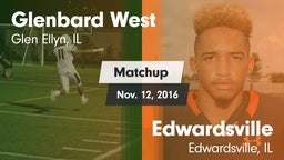 Matchup: Glenbard West High vs. Edwardsville  2016