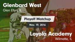 Matchup: Glenbard West High vs. Loyola Academy  2016