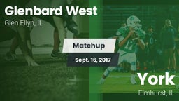 Matchup: Glenbard West High vs. York  2017