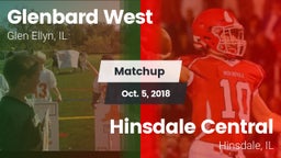 Matchup: Glenbard West High vs. Hinsdale Central  2018