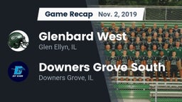 Recap: Glenbard West  vs. Downers Grove South  2019