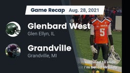 Recap: Glenbard West  vs. Grandville  2021