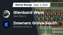 Recap: Glenbard West  vs. Downers Grove South  2022