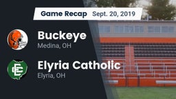 Recap: Buckeye  vs. Elyria Catholic  2019