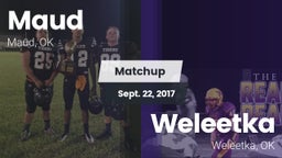 Matchup: Maud vs. Weleetka  2017