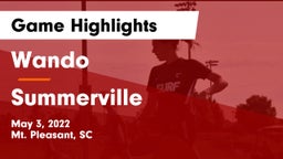 Wando  vs Summerville  Game Highlights - May 3, 2022