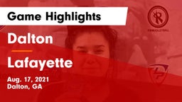 Dalton  vs Lafayette  Game Highlights - Aug. 17, 2021