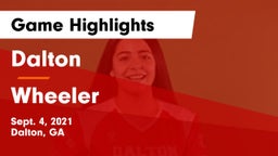 Dalton  vs Wheeler Game Highlights - Sept. 4, 2021