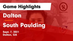 Dalton  vs South Paulding  Game Highlights - Sept. 7, 2021