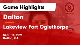 Dalton  vs Lakeview Fort Oglethorpe  Game Highlights - Sept. 11, 2021