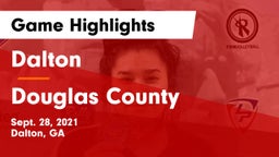 Dalton  vs Douglas County  Game Highlights - Sept. 28, 2021