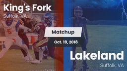 Matchup: King's Fork vs. Lakeland  2018