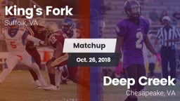 Matchup: King's Fork vs. Deep Creek  2018