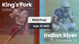 Matchup: King's Fork vs. Indian River  2019