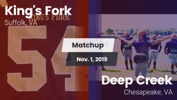 Matchup: King's Fork vs. Deep Creek  2019
