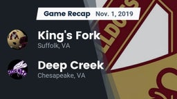 Recap: King's Fork  vs. Deep Creek  2019