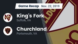 Recap: King's Fork  vs. Churchland  2019