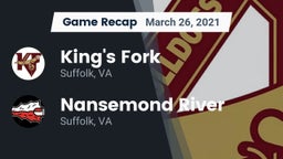 Recap: King's Fork  vs. Nansemond River  2021