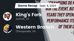Recap: King's Fork  vs. Western Branch  2023