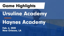 Ursuline Academy  vs Haynes Academy Game Highlights - Feb. 6, 2020