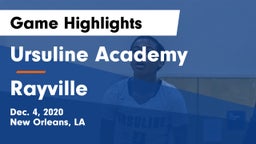 Ursuline Academy  vs Rayville  Game Highlights - Dec. 4, 2020