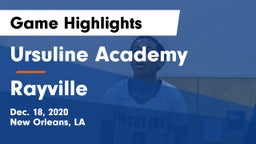 Ursuline Academy  vs Rayville  Game Highlights - Dec. 18, 2020