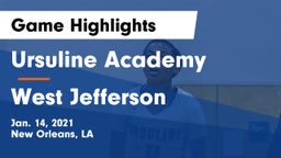 Ursuline Academy  vs West Jefferson Game Highlights - Jan. 14, 2021