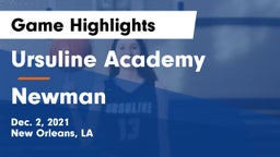 Ursuline Academy  vs Newman  Game Highlights - Dec. 2, 2021