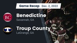Recap: Benedictine  vs. Troup County  2022