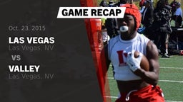 Recap: Las Vegas  vs. Valley  2015