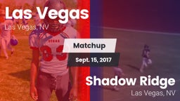 Matchup: Las Vegas High vs. Shadow Ridge  2017