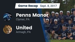 Recap: Penns Manor  vs. United  2017