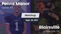 Matchup: Penns Manor vs. Blairsville  2017