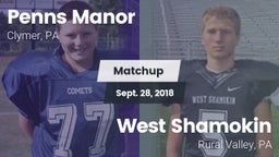 Matchup: Penns Manor vs. West Shamokin  2018